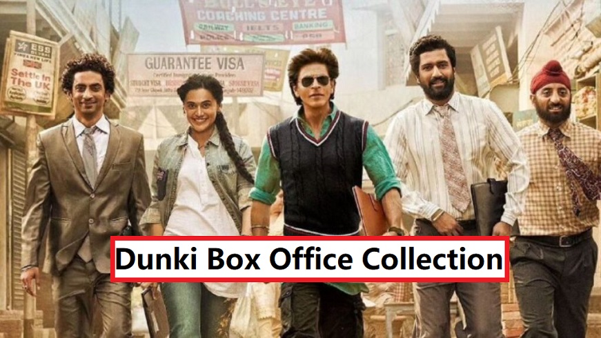 Dunki Box Office Collection